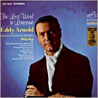 Eddy Arnold - The Last Word In Lonesome